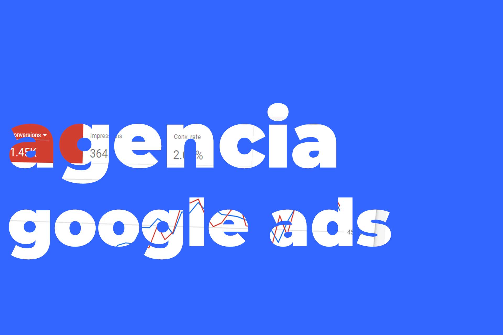 Agencia de publicidad de Google Ads