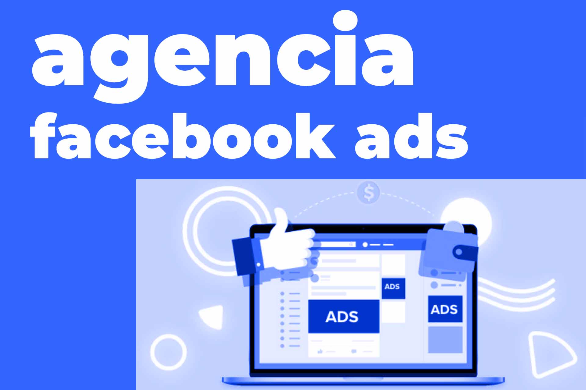 Agencia de publicidad Facebook Ads en España